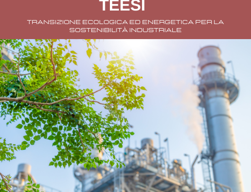 Transizione Ecologica ed Energetica per la Sostenibilità Industriale – TEESI